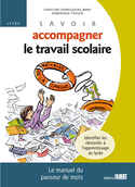 Savoir accompagner le travail scolaire 3